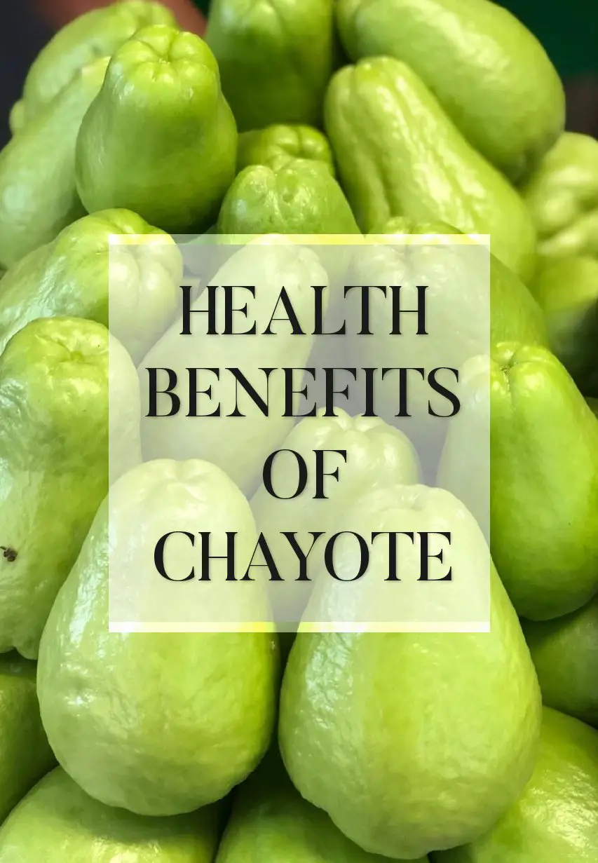 health benefits of chayote