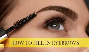 How to Fill in Eyebrows