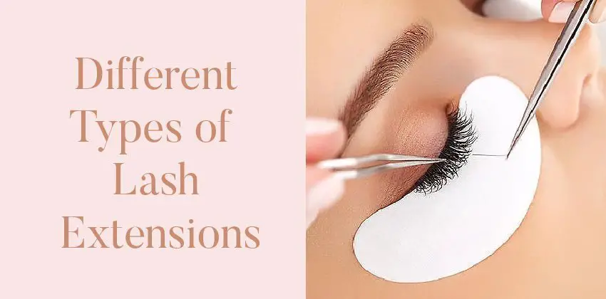 Different Types of Lash Extensions