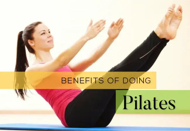 Benefits of Doing Pilates